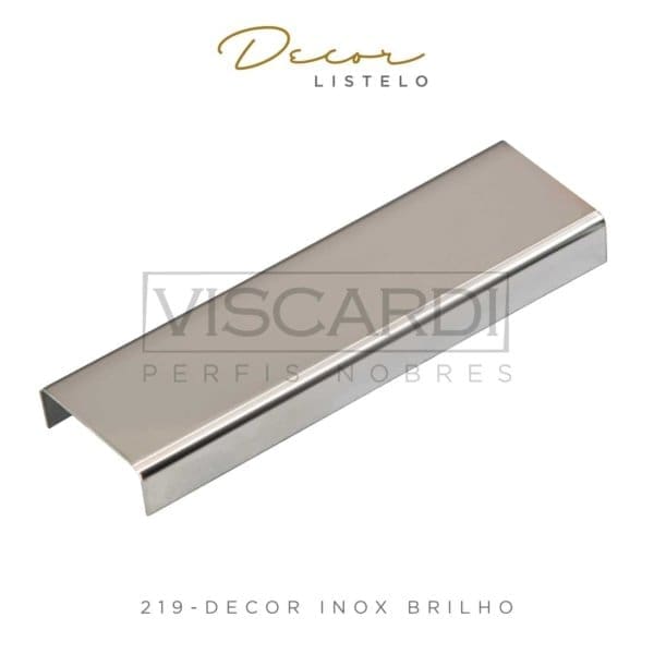 219 - PERFIL VISCARDI DECOR INOX BRILHO